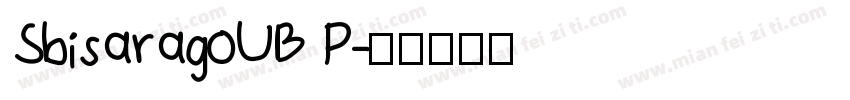 SbisaragoUB P字体转换